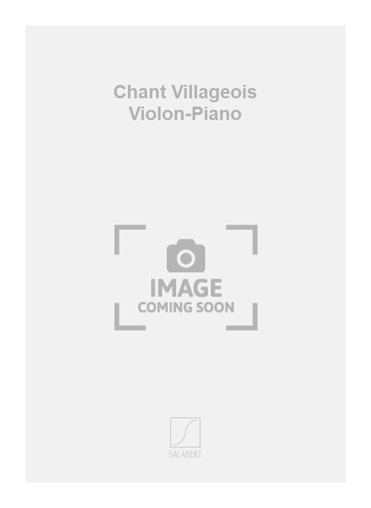Chant Villageois Violon-Piano